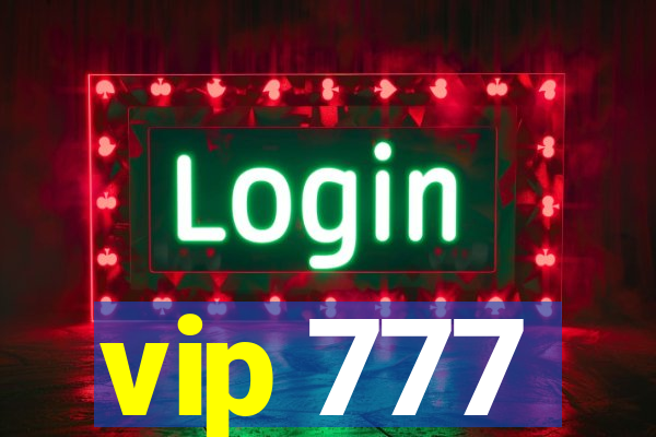 vip 777